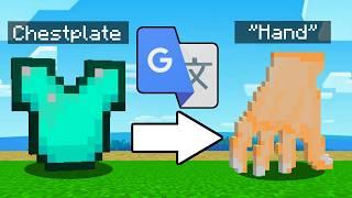 I Google Translated Minecraft Items 10,000 Times