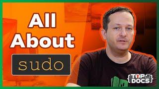 Everything You Need to Know About sudo | Linux Essentials Tutorial