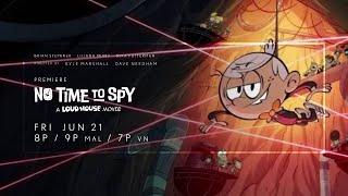 FOX Movies: No Time to Spy: A Loud House Movie Endboard [FANMADE]