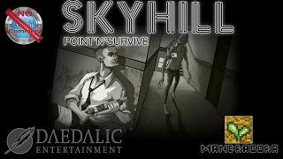 SKYHILL Gameplay no commentary