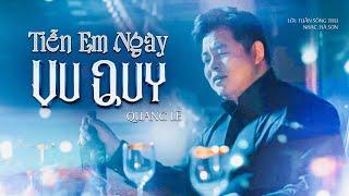 TIỄN EM NGÀY VU QUY | QUANG LÊ (Lời: Tuấn Sông Thu - Nhạc: Hà Sơn)