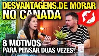 Quais as Desvantagens de Morar no Canadá? 8 Motivos para NÃO MORAR no CANADÁ 