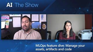 MLOps feature dive: Manage your assets, artifacts and code