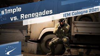 s1mple vs. Renegades - IEM Cologne 2021