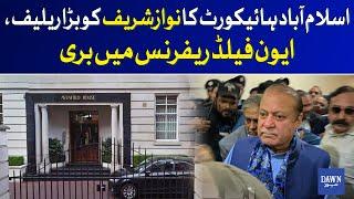 Surprise Verdict: Nawaz Sharif Walks Free in Avenfield Reference Case | Dawn News