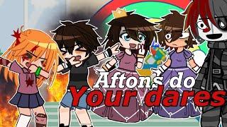Aftons do your dares // Gacha [FNAF] afton family