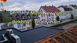 New ghar dekhny gaye||germany main gharon ka rent||@sanaimran7828 