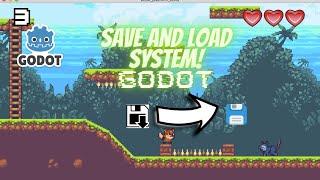 How to make a save and load system in Godot
