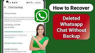 How to Recover Old Deleted Messages on Whatsapp | Recover Whatsapp Messages Without Backup