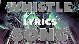 Lyrics Whistle Song- kizaru текст кизару уистел сонг текст Whistle Song текст