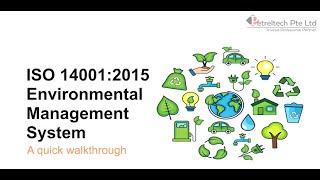 ISO 14001 2015 Environmental Management System - a quick walkthrough