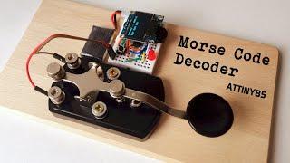 ATtiny85 Morse Code Decoder