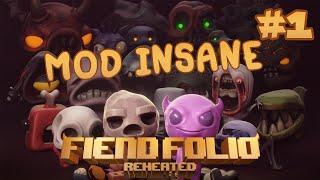 MOD INSANE #1 - Isaac Repentance Fiend Folio