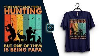 Hunting T Shirt Design For Merch By Amazon Photoshop Tutorial
