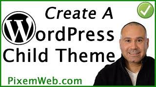 How To Create a WordPress Child Theme Tutorial for Your Website - WP Development