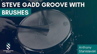 Steve Gadd groove with Brushes - Free Drum Lesson