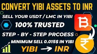 How to Sell YIBI Exchange USDT & LMC ? |YIBI Exchange Withdraw in Tamil | Minimum Sell 0.015 USDT