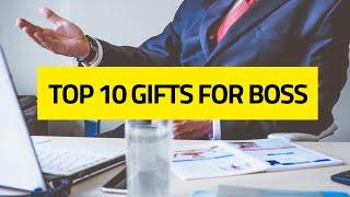  TOP 10 IDEAS TO PERFECT GIFT FOR YOUR BOSS  