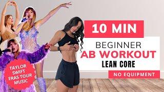 10 MIN ERAS TOUR TAYLOR SWIFT AB WORKOUT | Beginner Abs for a LEAN CORE