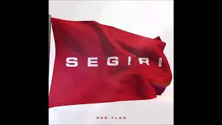 Segiri - Red Flag