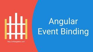 10 - Angular Event Binding