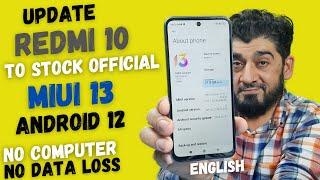 Update Redmi 10 To Stock Miui 13 Android 12  ENGLISH