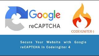 google reCAPTCHA v2 integration in CodeIgniter 4 Updated