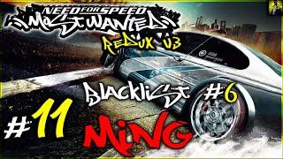 Need For Speed: Most Wanted || #11 Blacklist #6 - Ming || Redux V3 Mod || 1080p 60ᶠᵖˢ PC HD ITA