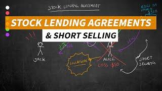 Stock Lending Agreements & Short Selling Explained