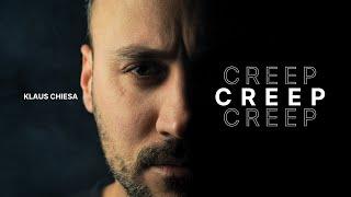 Klaus Chiesa - Creep (Official Music Video)