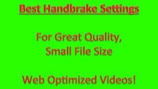 Handbrake Settings Tutorial to Shrink File Size | Mike Hobbs