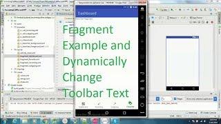 How to change dynamically toolbar text and fragment example in android studio 3.0