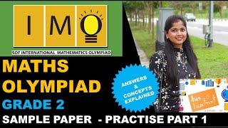 IMO Maths Olympiad Class 2 - Exam Practice (Part 1) - SOF IMO Class 2 Sample Paper Solving