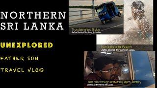 Unexplored Northern Sri Lanka | Jaffna Vlog | Nallur | Point Pedro| Colombo to Kankesanturai Train