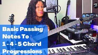 Basic Gospel Passing Notes To 1- 4 -5 Chord progressions | Bass Tutorial