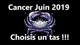 CANCER JUIN 2019 ️  | Avenir Juin 2019 *Choisis un tas* | Horoscope/Taroscope