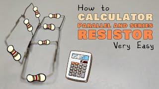 How to Calculate Resistance in Series and Parallel Circuits: Step-by-Step Guide