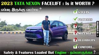 Is the TATA Nexon Facelift 2023 Worth the Money : நம்பி எடுக்கலாமா  ?