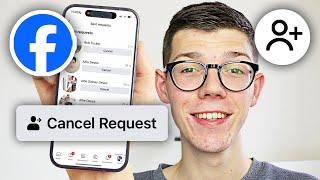 How To Cancel Friend Request On Facebook - Full Guide