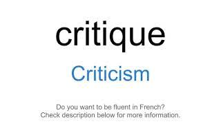 How to say "Criticism" in French | critique