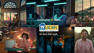 Celebrating 35 Years of Dreams: A Heartwarming Journey with LIC Housing Finance