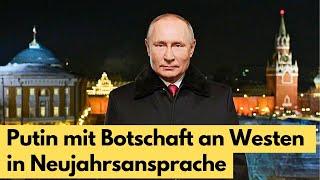 Putin mit harter Botschaft an Westen in Neujahrsansprache 2025! Deutsch Übersetzung