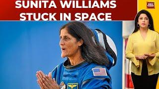 Sunita Williams's Return Flight From Space Unlikely In June | Nasa Reveals Why | India Today