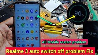 Realme 3 auto restart problem solve ️ realme 3 auto switch off problem Fix