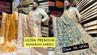 EP-1 Ultra Premium Banarasi Sarees Collection From Khizar Silk Estate Pvt. Ltd. Huge Range