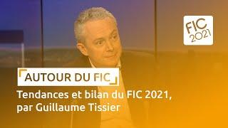 FIC 2021 : tendances et bilan de cette édition exceptionnelle