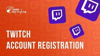 TWITCH Account Registration | How to register on TWITCH | TWITCH PRIME | TWITCH REGISTRATION