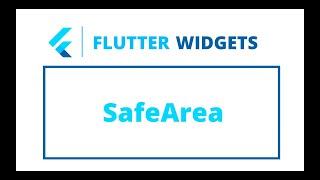 Flutter Widgets | SafeArea