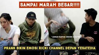 PRANK BIKIN EMOSI RICKI CHANNEL DI DEPAN YESATEDIA