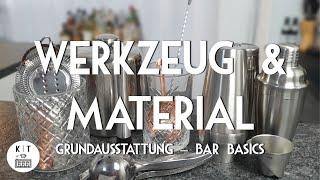 Werkzeug und Material für Cocktails - Grundausstattung für die Hausbar (Bar Basics)